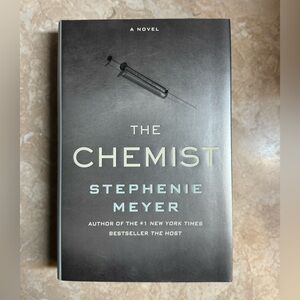 The Chemist Hardcover Novel by New York Times Bestselling Author Stephanie Meyer